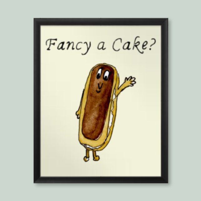Fancy a Cake Funny Chocolate Eclair Quirky Art Poster (Creator Uploaded)