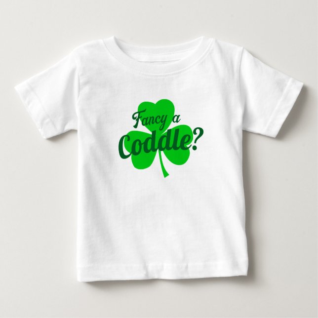 Fancy A Coddle Cuddle Irish Saying Baby T-Shirt (Front)