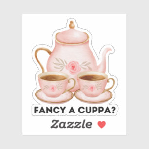  "Fancy a Cuppa?" Sticker