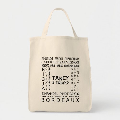 Fancy A Drink Grocery Bag Tote Bag