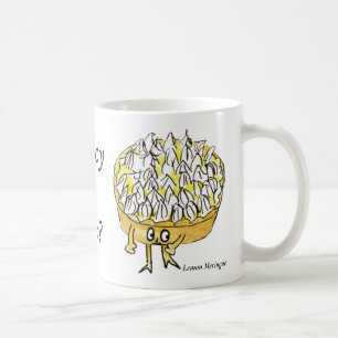 Fancy a Tart quote lemon meringue pie Coffee Mug