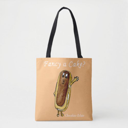 Fancy Cake Funny Chocolate Eclair Quirky Art Humor Tote Bag