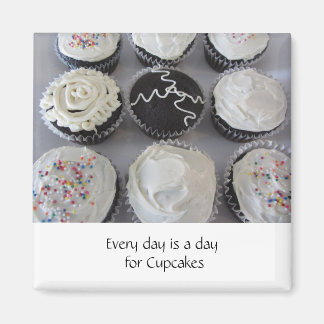 Fancy Cupcakes With Saying Magnet
