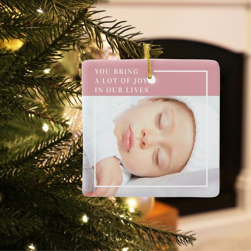 Fancy Cute Baby Photo  Pink  White  Quote  Ceramic Ornament