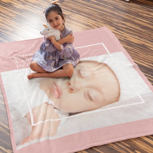 Fancy Cute Baby Photo  Pink  White  Quote  Fleece Blanket