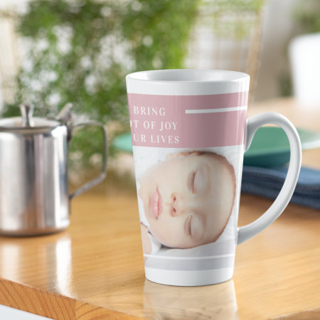 Fancy Cute Baby Photo | Pink & White | Quote  Latte Mug