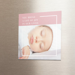 Fancy Cute Baby Photo Pink & White Quote Magnet