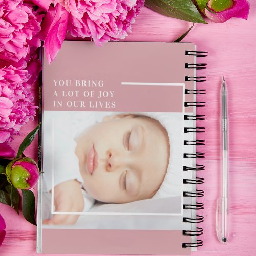 Fancy Cute Baby Photo  Pink  White  Quote  Notebook