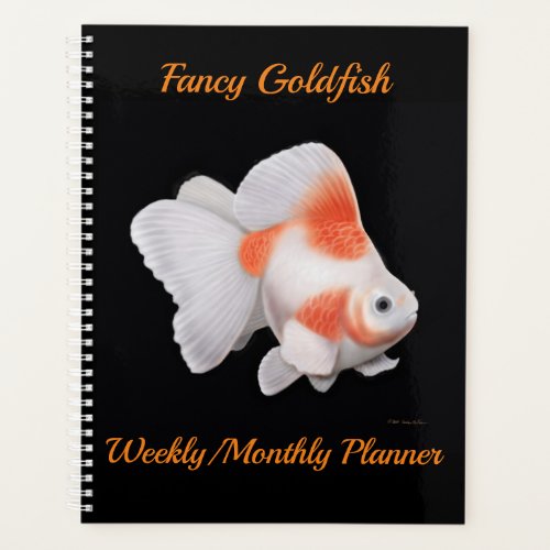 Fancy Fantail Goldfish Weekly Monthly Planner