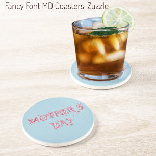 Fancy Font MD  Coaster