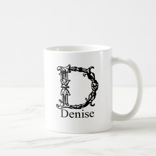 Fancy Monogram Denise Coffee Mug