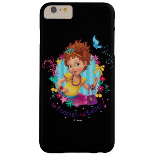 Fancy Nancy  The Fancier the Better Barely There iPhone 6 Plus Case