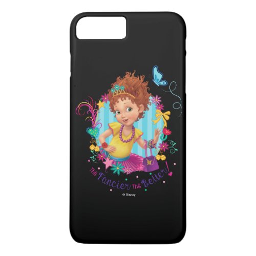 Fancy Nancy  The Fancier the Better iPhone 8 Plus7 Plus Case