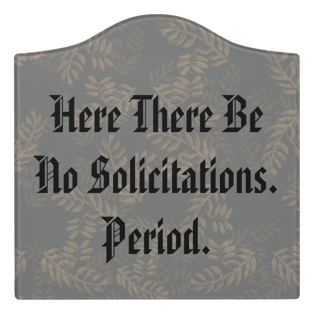 Fancy No Solicitations Door Sign (Large Crest Front)