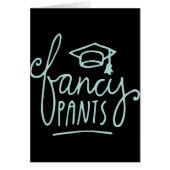 Fancy Pants Funny Grad (Front)