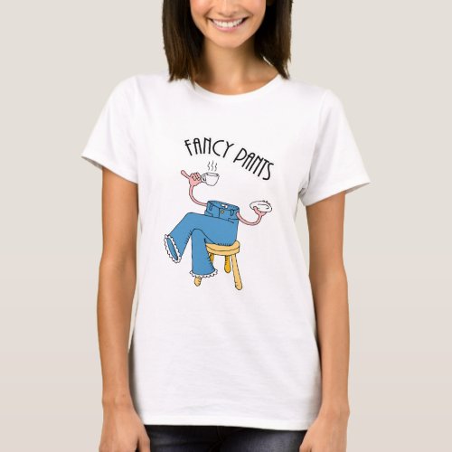 Fancy Pants T_Shirt