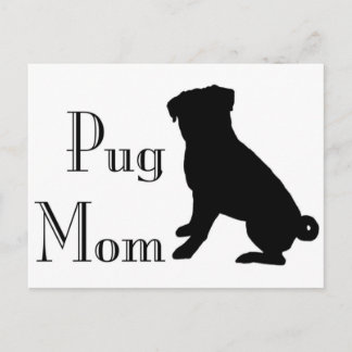 Fancy Pug Mom Postcard