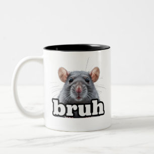 Fancy Rat Rodent Owner Meme Bruh Pet Rat Lover  Two-Tone Coffee Mug