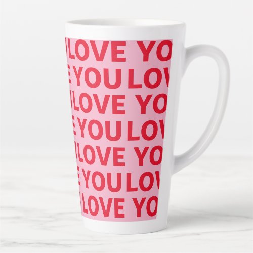 Fancy Romantic Red  Pink Love You Pattern  Latte Mug