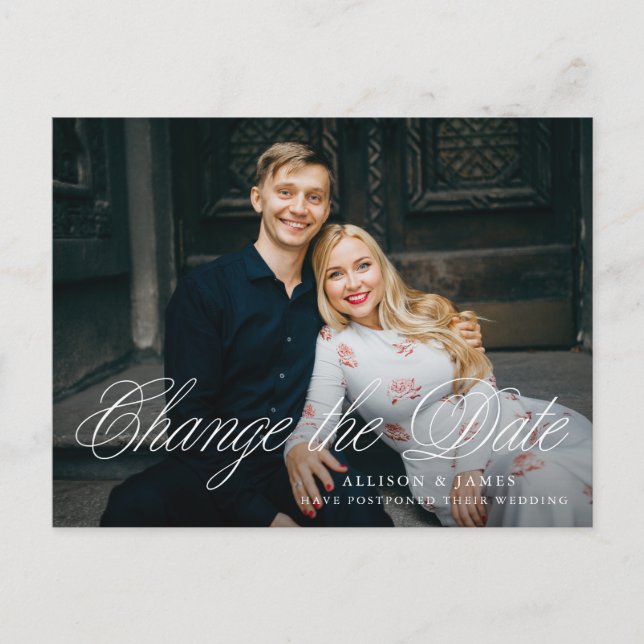 Fancy Script Change the Date Wedding Postponement Announcement Postcard (Front)