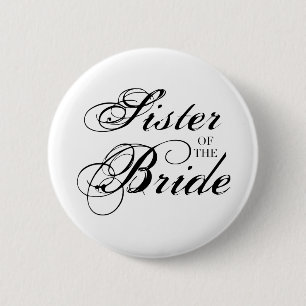 Fancy Sister of the Bride Black Button