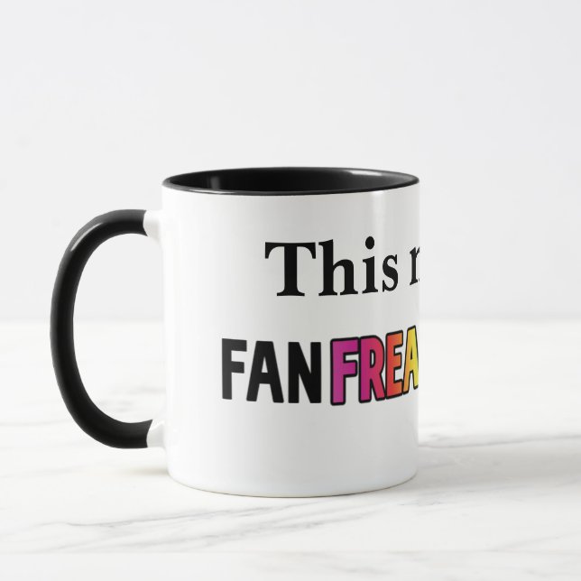 FanFreakingTastic Mug (Left)