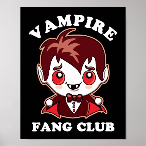 Fang Club  Funny Pun And Cute Vampire Poster