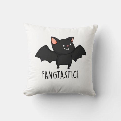 Fangtastic Funny Halloween Black Bat Pun Throw Pillow