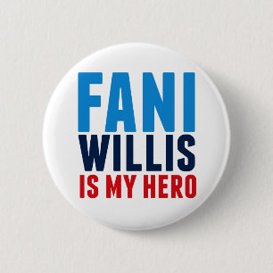 Fani Willis is My Hero Button