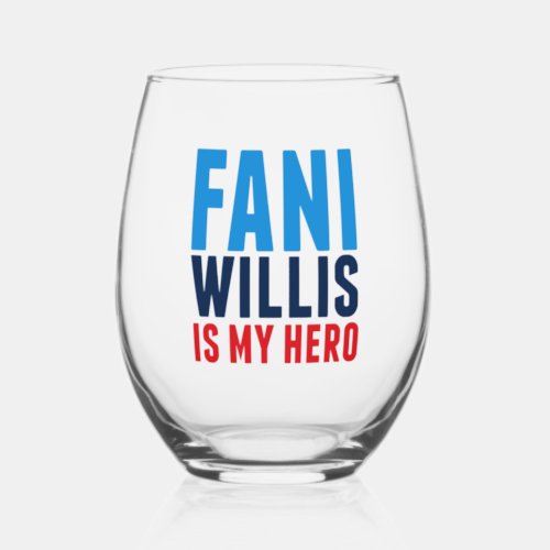 Fani Willis is My Hero Stemless Wine Glass