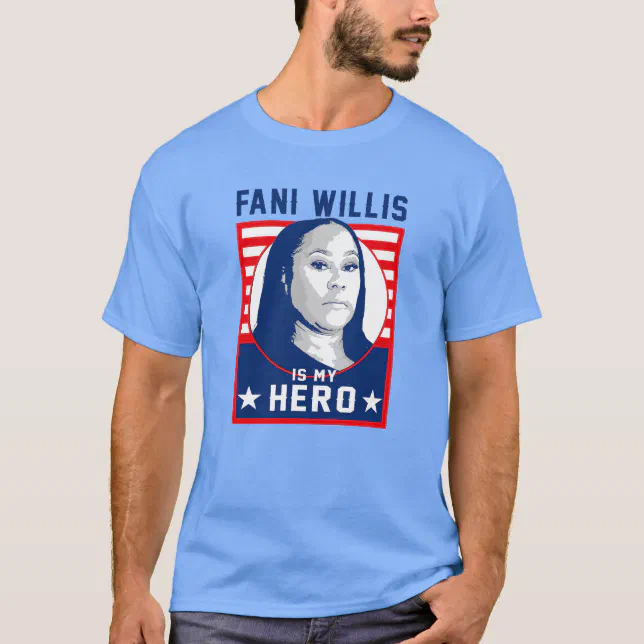 Fani Willis is my Hero TShirt Zazzle