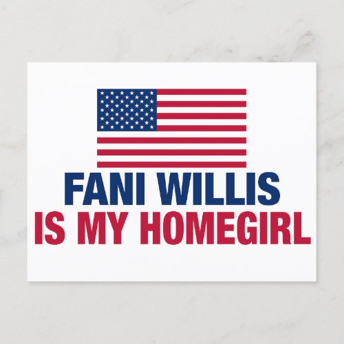 Fani Willis is My Homegirl Political Postcard