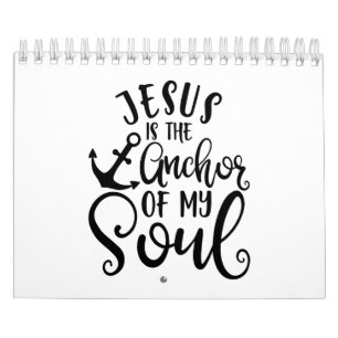 Fanny Christian Design Jesus Is The Anchor Of My S Calendar