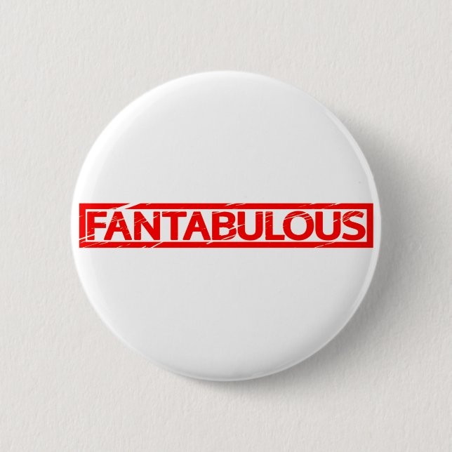 Fantabulous Stamp Button (Front)