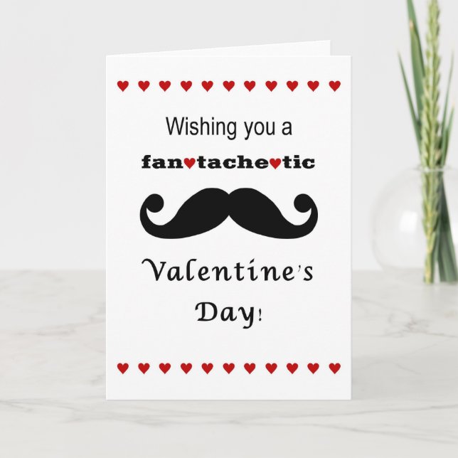 Fantachetic Mustache Valentine's day card (Front)