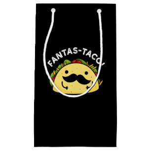 Fantas-taco Funny Fantastic Taco Pun Dark BG Small Gift Bag