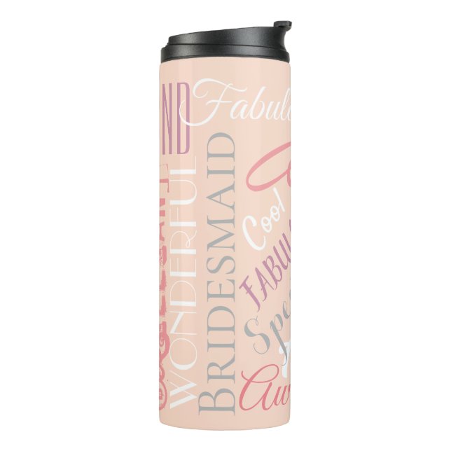 Fantastic Bridesmaid Personalized Fabulous Words Thermal Tumbler (Rotated Left)