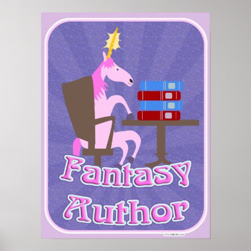 Fantasy Author Unicorn Cartoon Writing Motto Poster