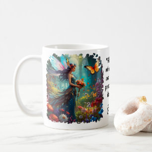 Fantasy Beautiful Butterfly Fairy Garden Quote Coffee Mug