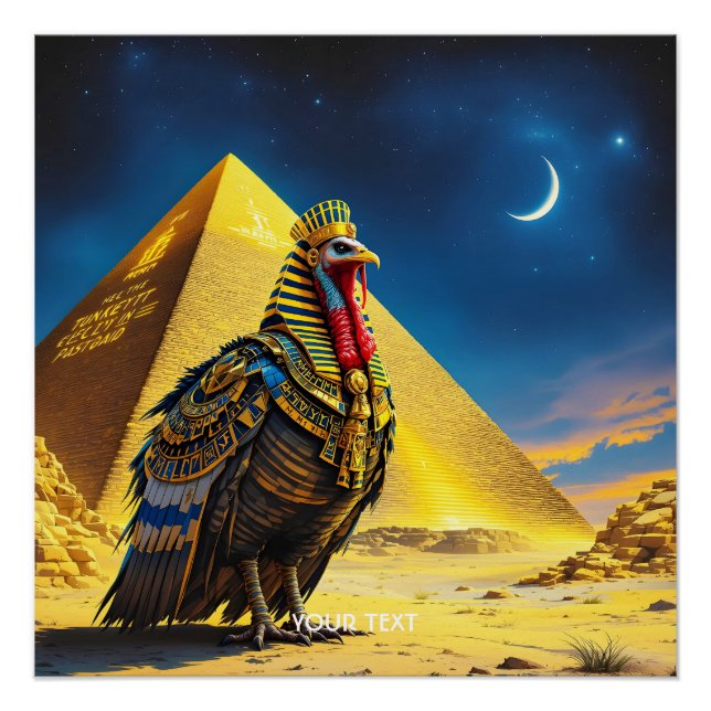 Fantasy Cute Desert Pharaoh Turkey Poster (Front)