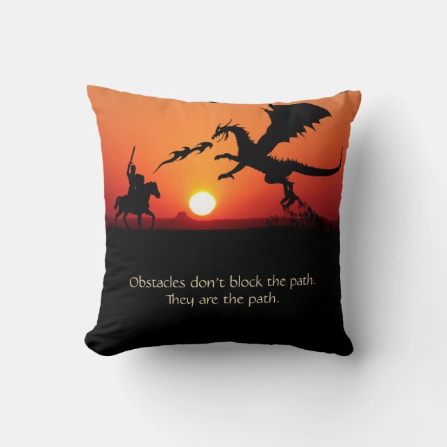 Fantasy Dragon  Knight Inspirational Motivational Throw Pillow (Front)