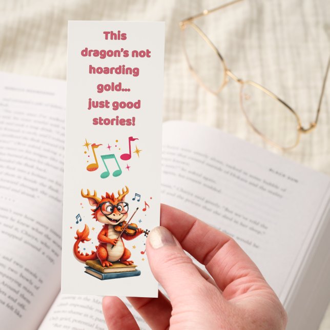 Fantasy Dragon Not Hoarding Gold Just Good Stories Bookmarks (Hand)