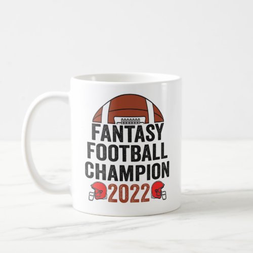 Fantasy Football Champion 2022 Football Lover  Coffee Mug