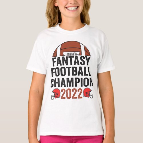 Fantasy Football Champion 2022 Football Lover T_Shirt
