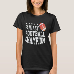 Fantasy Football Champion Commissioner Fantasy Dra T-Shirt