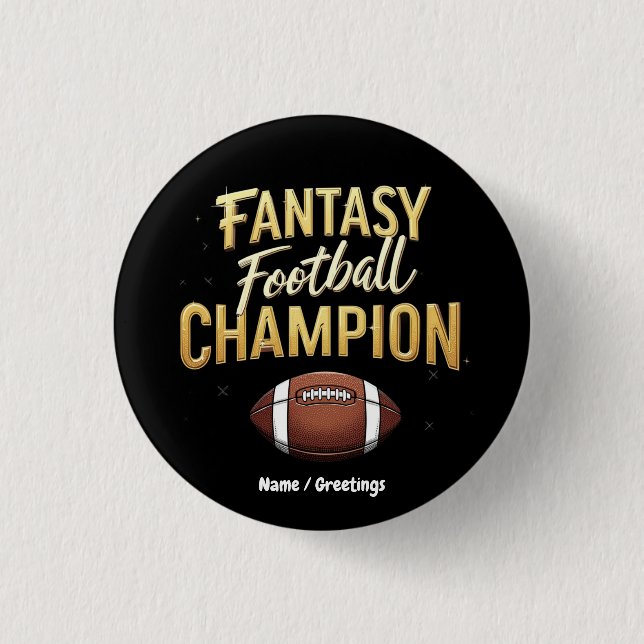 Fantasy Football Champion Dominate Like A Pro Button (Front)