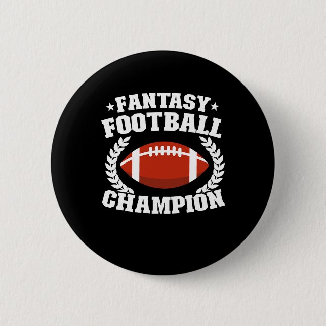 Fantasy Football Champion Player Funny Champ Gift Button (Front)