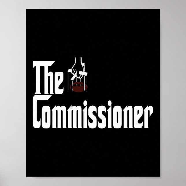 Fantasy Football Commissioner Draft Party Commish  Poster (Front)