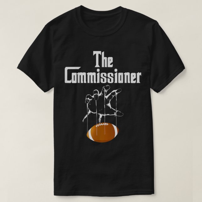 Fantasy Football Commissioner Draft Party Commish  T-Shirt (Design Front)