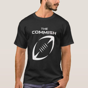 Fantasy Football Commissioner Draft Party commish T-Shirt